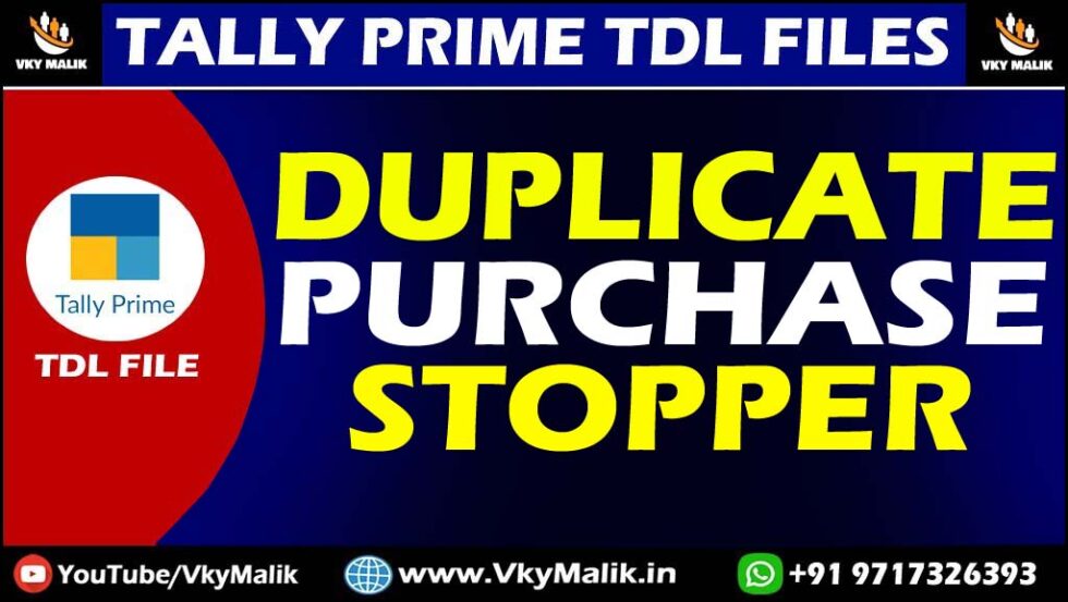 stop-duplicate-purchase-entry-tdl-file-in-tally-prime-tally-prime-all